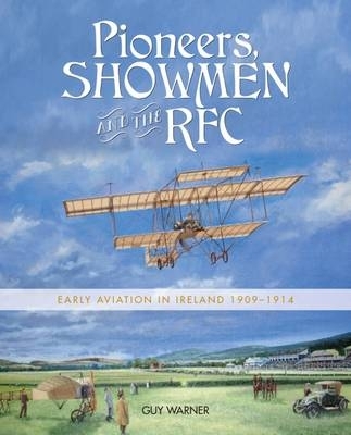 Book cover for Pioneers, Showmen and the RFC