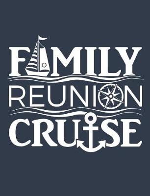 Book cover for Family Reunion Cruise