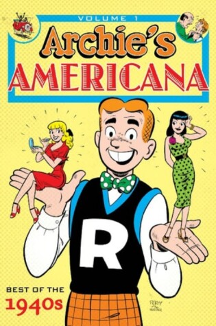 Cover of Archie Americana Volume 1: Best of the 1940s
