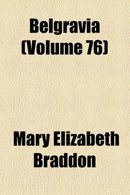 Book cover for Belgravia (Volume 76)