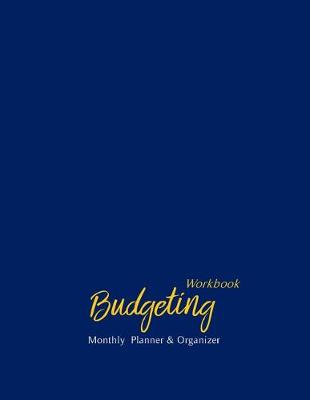 Book cover for Monthly Budgeting Workbook