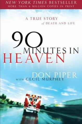 Cover of 90 Minutes In Heaven Book