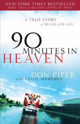 Book cover for 90 Minutes In Heaven Book
