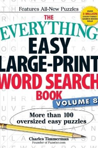 Cover of The Everything Easy Large-Print Word Search Book, Volume 8