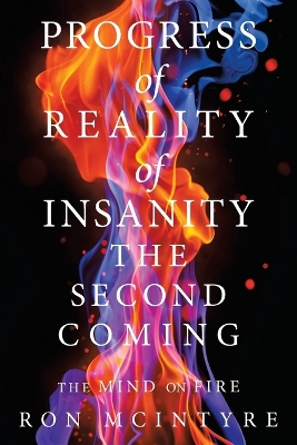 Book cover for Progress of Reality of Insanity the Second Coming