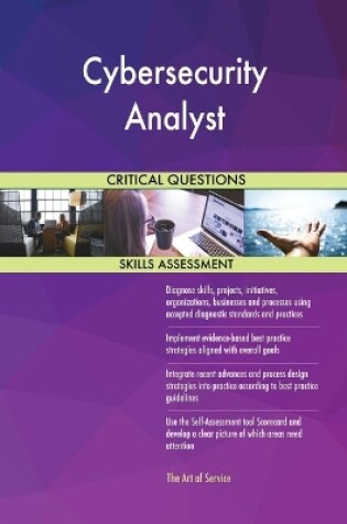 Cover of Cybersecurity Analyst Critical Questions Skills Assessment