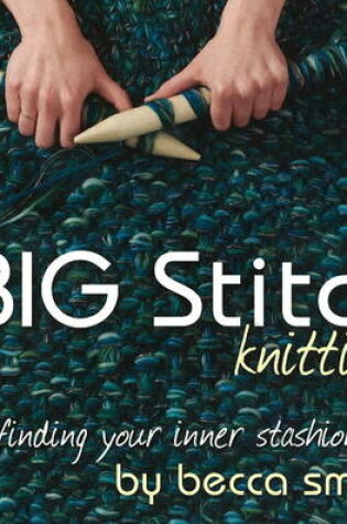 Cover of Big Stitch Knitting