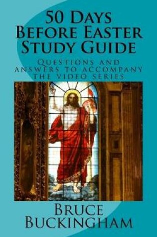 Cover of 50 Days Before Easter Study Guide