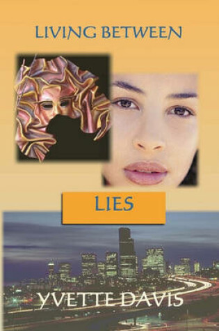 Cover of Living Between Lies