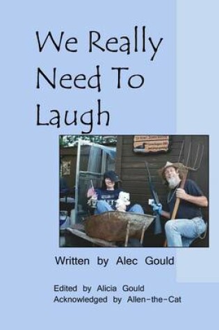 Cover of We Really Need to Laugh
