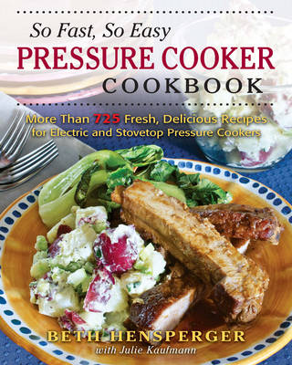 Book cover for So Fast, So Easy Pressure Cooker Cookbook