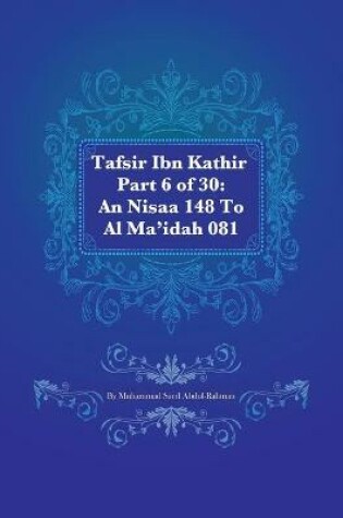 Cover of Tafsir Ibn Kathir Part 6 of 30