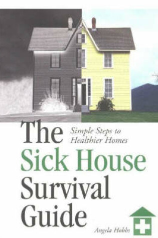 Cover of The Sick House Survival Guide