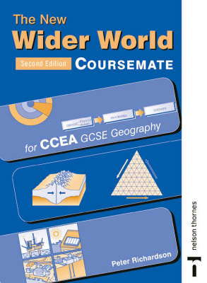 Book cover for The New Wider World Course Companion for CCEA GCSE Geography