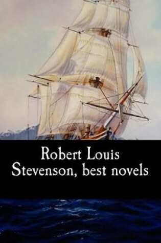 Cover of Robert Louis Stevenson, best novels