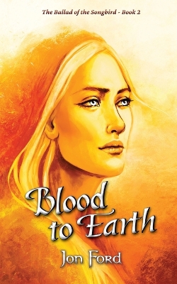 Book cover for Blood to Earth