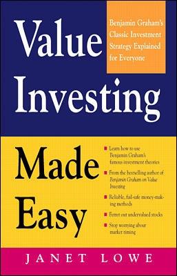 Book cover for Value Investing Made Easy: Benjamin Graham's Classic Investment Strategy Explained for Everyone