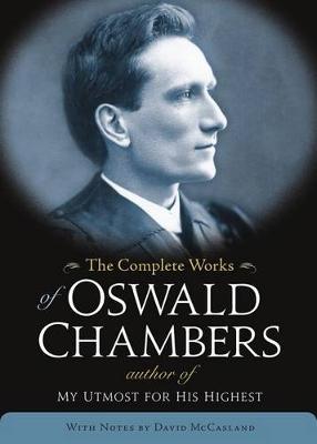 Book cover for The Complete Works of Oswald Chambers