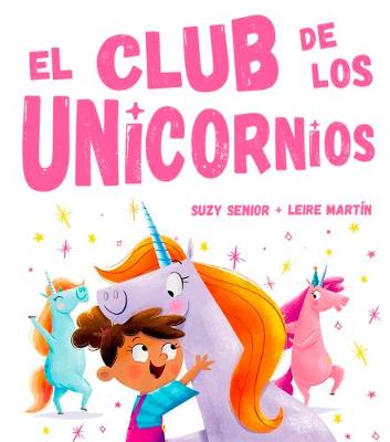 Book cover for El Club de Los Unicornios