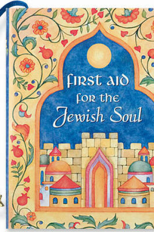 Cover of First Aid for the Jewish Soul