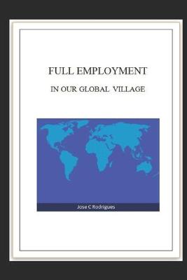 Book cover for Full Employment in Our Global Village