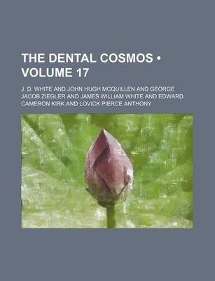 Book cover for The Dental Cosmos (Volume 17)