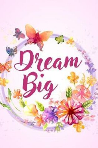 Cover of Dream Big