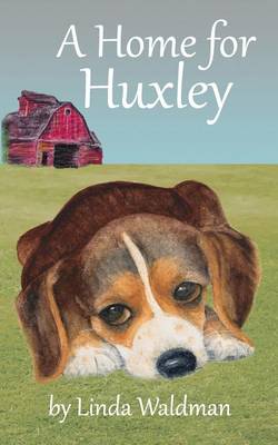 Cover of A Home for Huxley