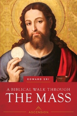 Cover of Biblical Walk Through the Mass (Revised)