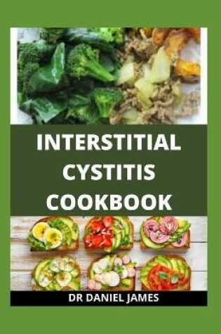 Cover of Interstitial Cystitis Cookbook