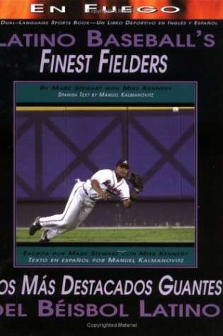 Cover of Latino Baseball's Finest Fielders / Los MS Destacados Guantes del Beisbol Latino