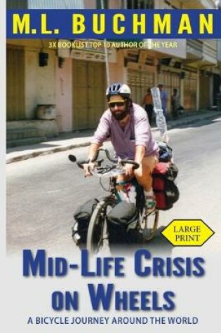 Cover of Mid-Life Crisis on Wheels