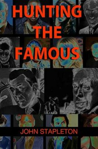 Cover of Hunting the Famous