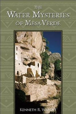 Book cover for The Water Mysteries of Mesa Verde