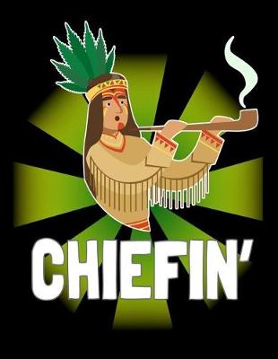 Book cover for Chiefin' Notebook