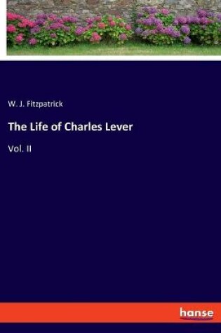 Cover of The Life of Charles Lever