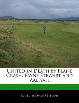 Book cover for United in Death by Plane Crash