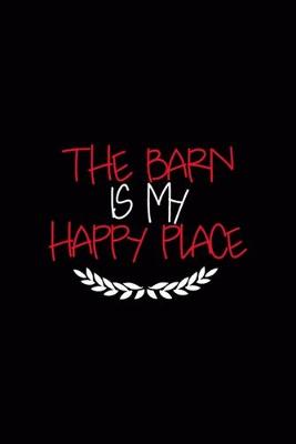 Book cover for The Barn Is My Happy Place