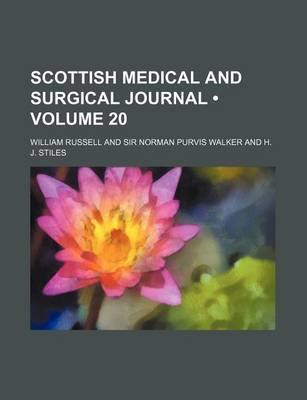 Book cover for Scottish Medical and Surgical Journal (Volume 20)