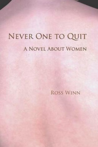 Cover of Never One to Quit