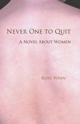 Book cover for Never One to Quit