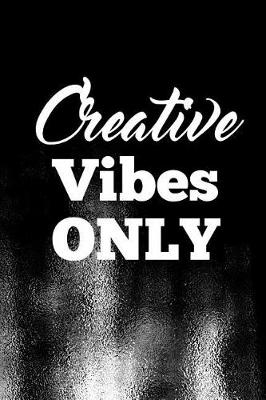 Book cover for Creative Vibes Only