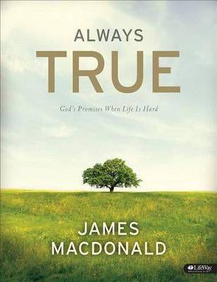 Book cover for Always True: God's Promises When Life Is Hard - Member Book