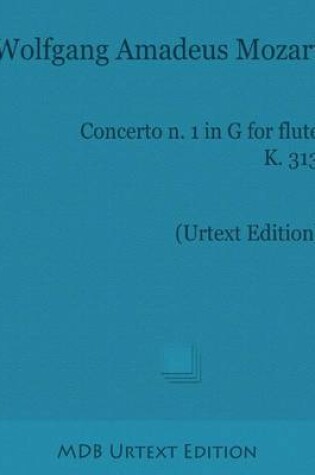 Cover of Concerto n. 1 in G for Flute K. 313 (Urtext Edition)