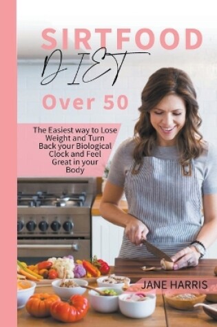 Cover of Sirtfood Diet over 50