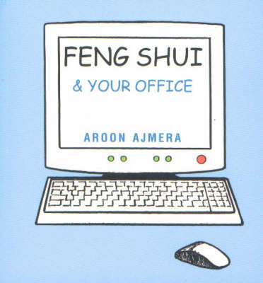 Cover of Feng Shui and Your Office