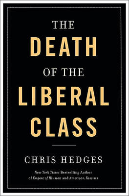 Book cover for Death of the Liberal Class