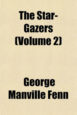 Book cover for The Star-Gazers (Volume 2)