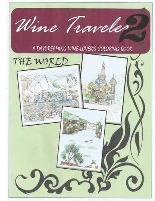 Cover of Wine Traveler Coloring Book 2