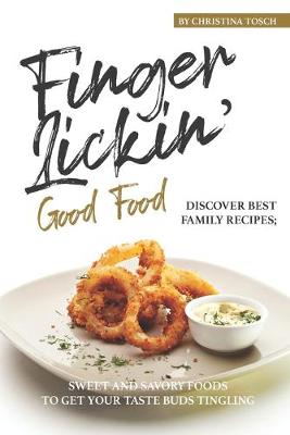 Book cover for Finger-Lickin' Good Food!